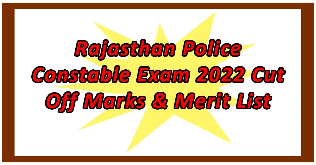 Rajasthan Police Exam Cut Off
